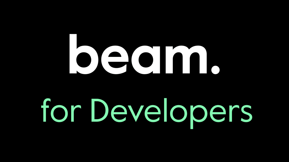 Developers spoke and we listened. Introducing Beam for Developers - add a  one-click crypto to fiat payout to your platform today.