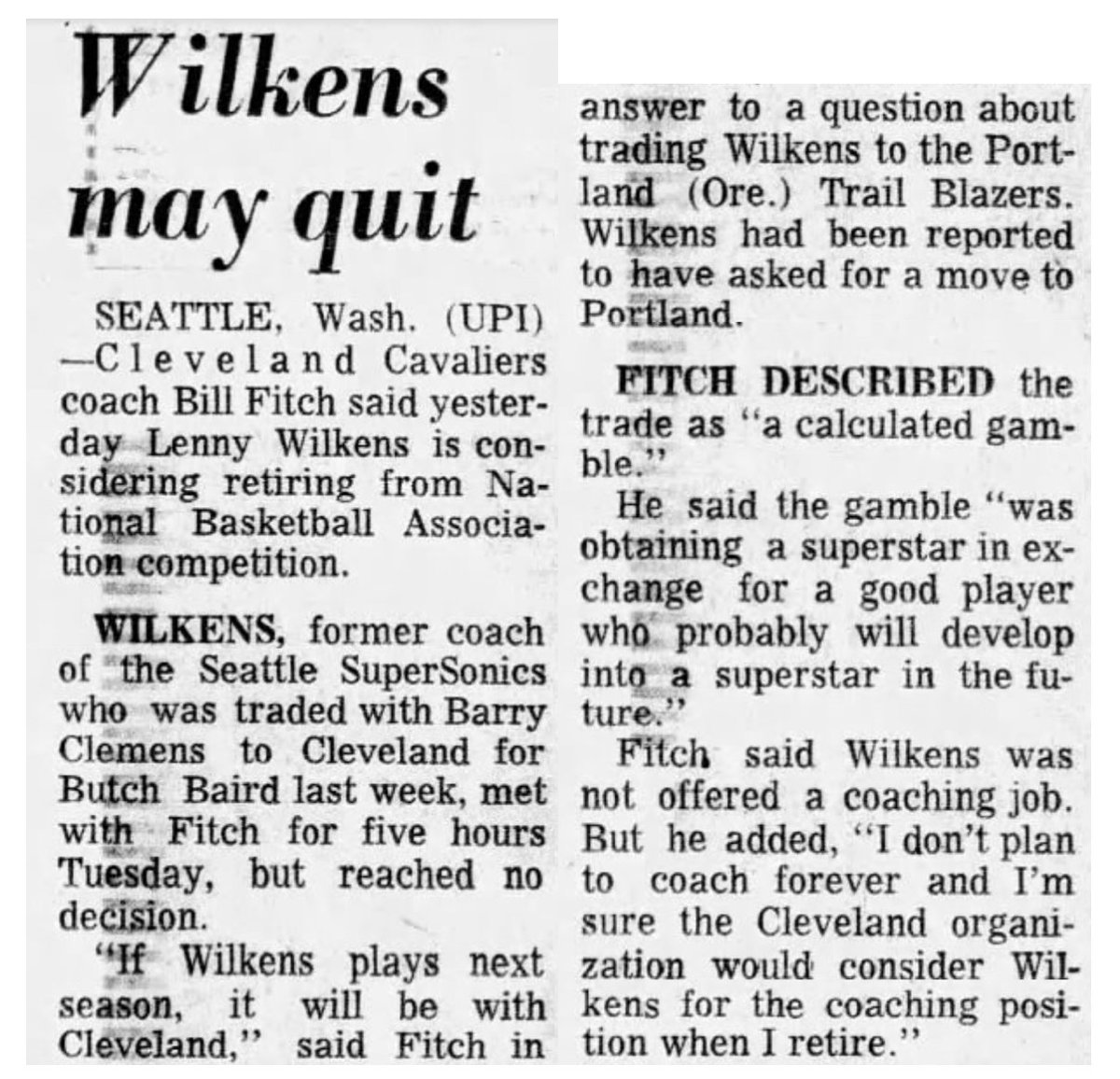 77Blazers's tweet photo. Aug 31 1972 - #LennyWilkens, recently traded by @SeattleSonics to @cavs has indicated he may retire rather than report to Cleveland.
#Cavs coach #BillFitch says if Wilkens plays next season, it will be in Cleveland & denies reports of moving the PG to @trailblazers
#RipCity https://t.co/saSrnGJ35O