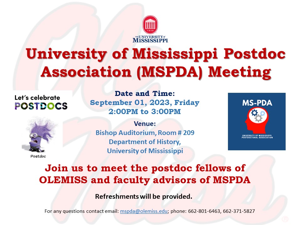 Join us to meet postdoc fellows of OLEMISS and faculty advisors of MSPDA 🩻🥋🤸‍♀🤼‍♀🎹🎬🎭🥁🌋🏔💐🧬🧪💊🌡🦠👩‍🔬