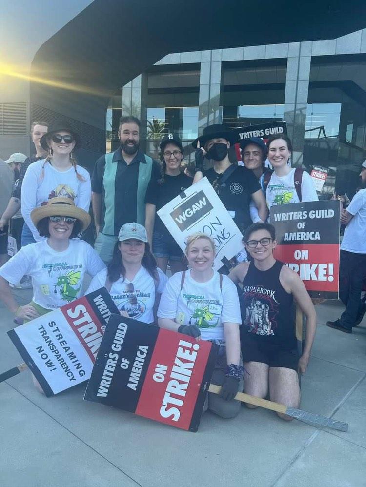 We're at the writers' strike. We're at the actors' strike. We're at the combination writers' strike actors' strike, dungeons and dragons game