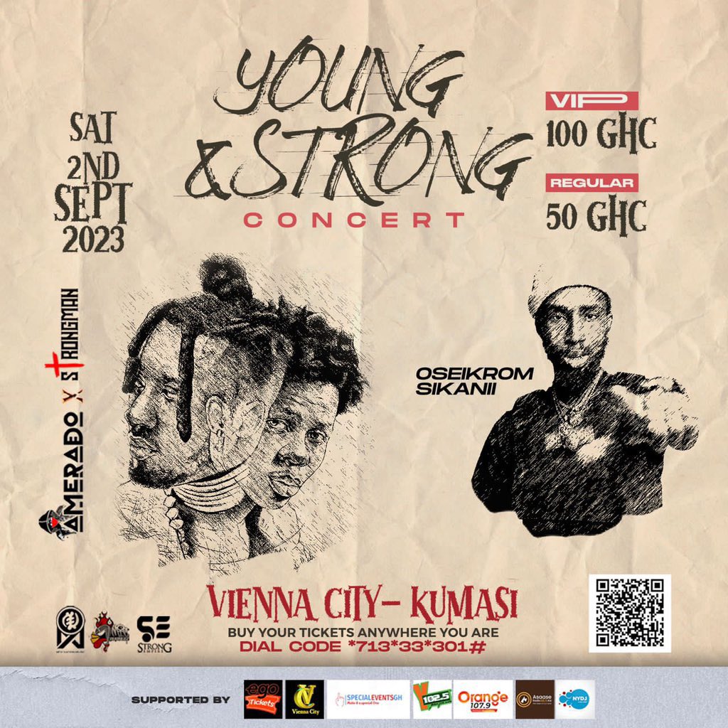 AlphaSarkces's tweet photo. You canβt miss this concert for anything my Kumericans . Vienna City is the location π₯π₯π₯. #YoungAndStrongConcert. Tickets goes for cool 50gh regular and 100gh VIP https://t.co/O33tlypfcW