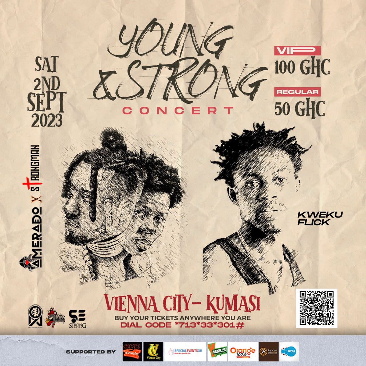 AlphaSarkces's tweet photo. You canβt miss this concert for anything my Kumericans . Vienna City is the location π₯π₯π₯. #YoungAndStrongConcert. Tickets goes for cool 50gh regular and 100gh VIP https://t.co/O33tlypfcW