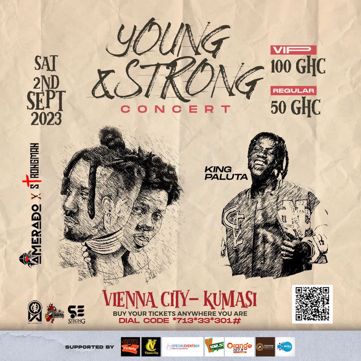 AlphaSarkces's tweet photo. You canβt miss this concert for anything my Kumericans . Vienna City is the location π₯π₯π₯. #YoungAndStrongConcert. Tickets goes for cool 50gh regular and 100gh VIP https://t.co/O33tlypfcW