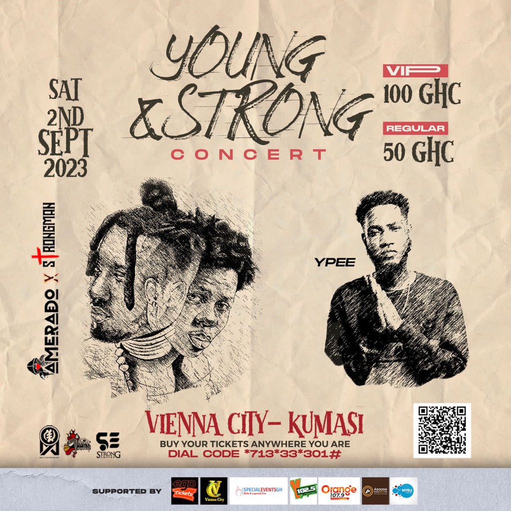 AlphaSarkces's tweet photo. You canβt miss this concert for anything my Kumericans . Vienna City is the location π₯π₯π₯. #YoungAndStrongConcert. Tickets goes for cool 50gh regular and 100gh VIP https://t.co/O33tlypfcW