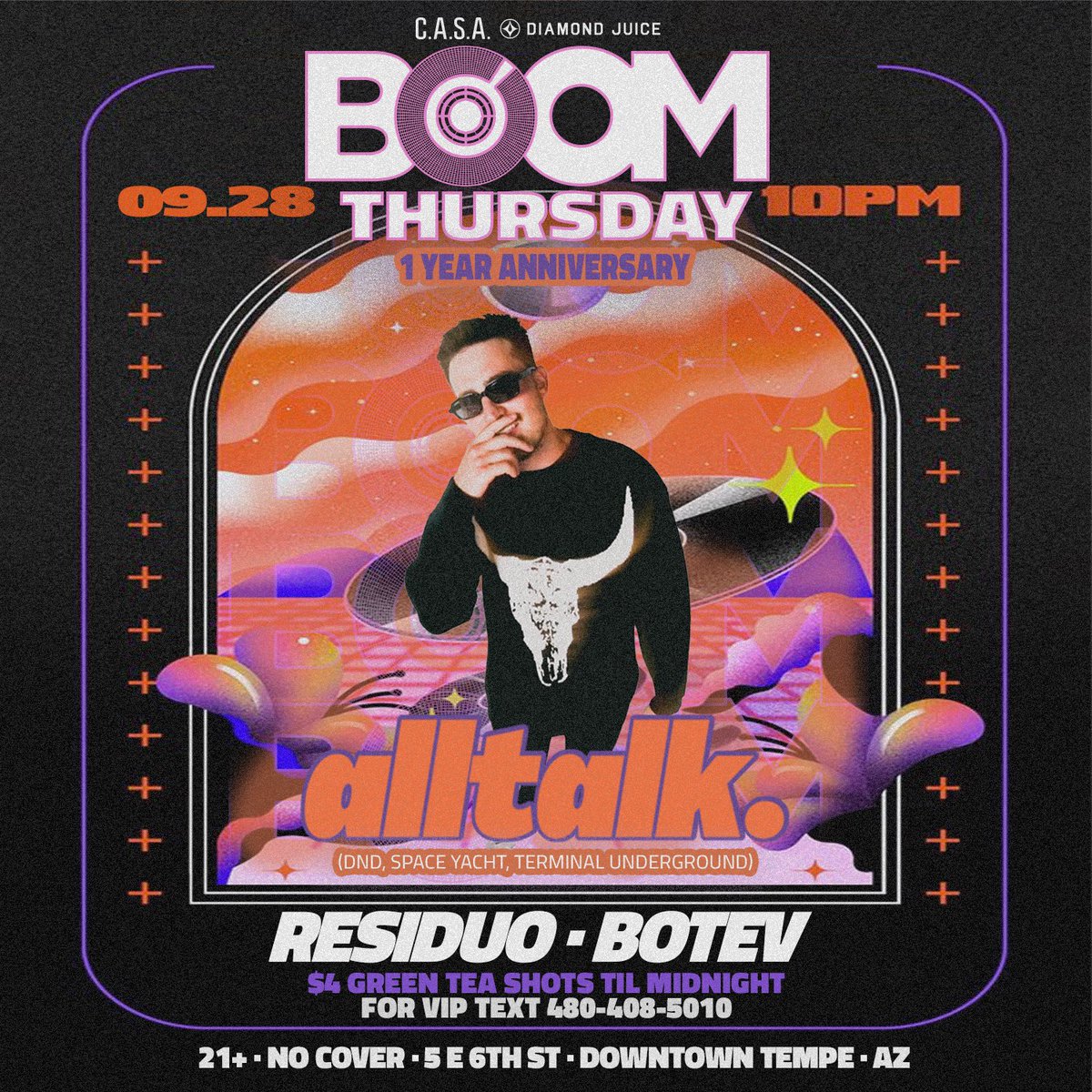Celebrating 1 Year of BOOM Thursdays with <a href="/alltalksounds/">alltalk</a> on September 28 with support from <a href="/residuo_music/">RESIDUO</a> and <a href="/djbotev/">Botev</a> 💥 this one is going to be WILD, so mark your calendars now! Make sure to lock in your table by texting (480) 408-5010 🍾 #CASATempe #BOOMThursdays
