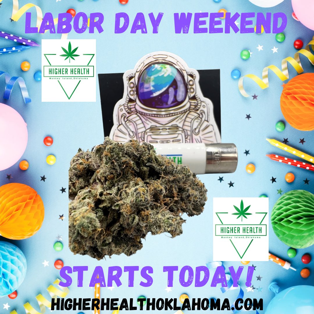 HigherHealthOK's tweet image. #LaborDay2023 #grandlakeok #monkeyislandok #groveok #oklahomadispensary