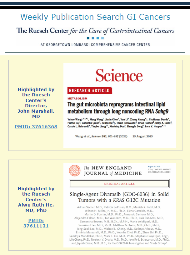 RueschCenter's tweet photo. This week, @marshalj23 and @RuthHe12 highlighted research published in @ScienceMagazine and @NEJM. View the full tailored GI Cancer publication output via https://t.co/rbb82aLr77 https://t.co/Ar8Wk0QraT