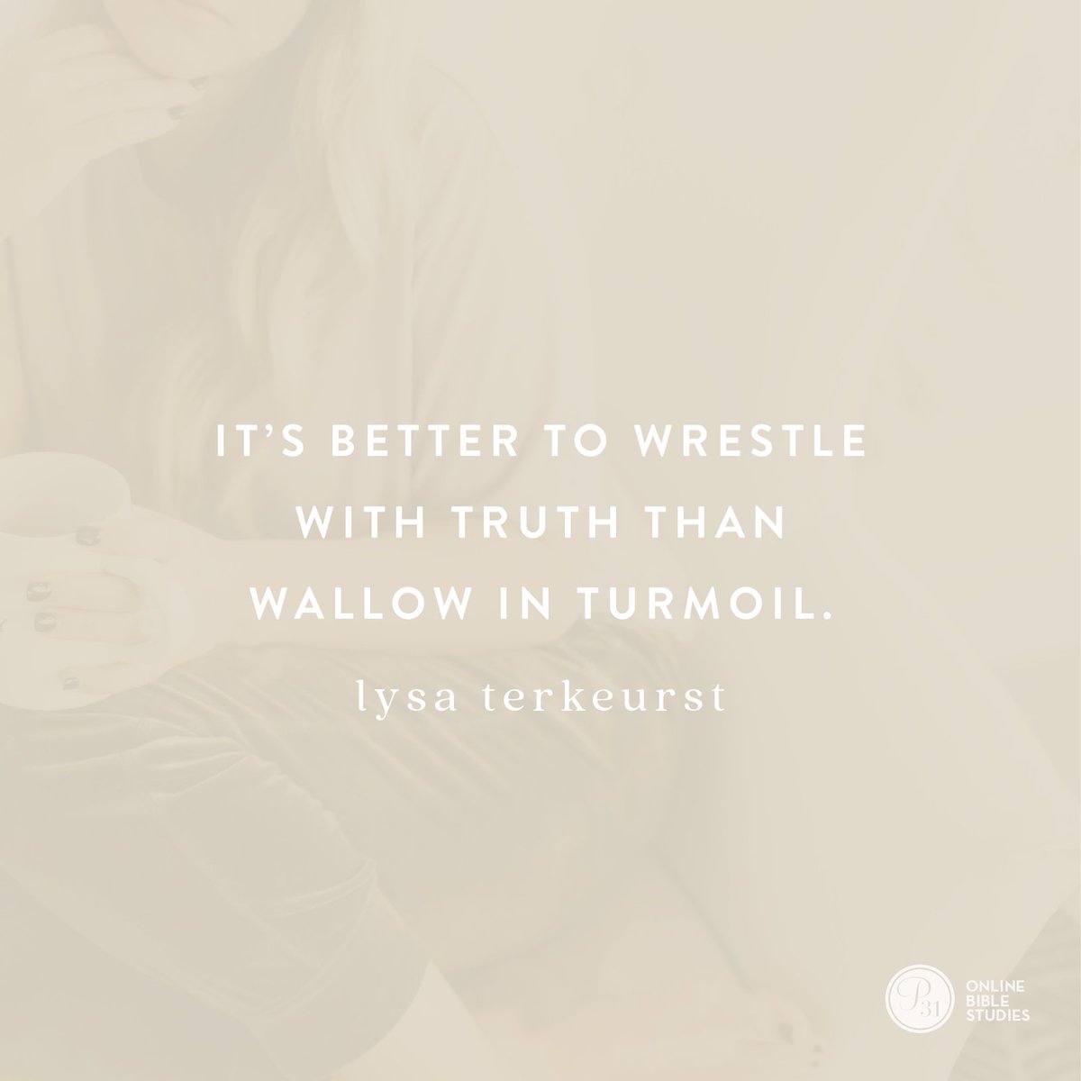 LysaTerKeurst's tweet photo. It’s okay to feel hurt and confused. But don’t let your feelings lead you away from God or His Truth.

Press into Him when you want to pull away. Ask Him to meet you and speak to you in the pages of His Word. Know that it's better to wrestle with Truth than stay stuck in turmoil. https://t.co/ctkIvMUc4w