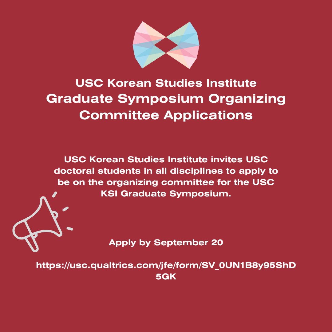 USCKSI's tweet image. Calling USC Grad Students! 📢📢📢

Apply to be a part of the USC Korean Studies Institute Graduate Symposium Organizing Committee! 

Submit your application by September 20. 

More information can be found in the application: usc.qualtrics.com/jfe/form/SV_0U…