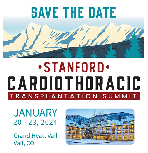 Join @Stanford in January 2024 at Vail for the Cardiothoracic Transplantation Summit! Tackle the challenges 🫀🫁, focus the science🧪🧫 & hit the slopes ⛷️🏂‼️ Looking forward to seeing everyone there🏔️❄️ @ISHLT @tcccop @HFSA @ESOTtransplant @StanfordCVI