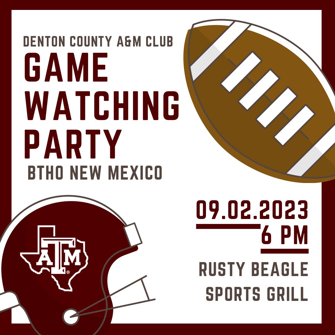 dentoncountyags's tweet photo. Football season is upon us! Join the Denton County A&amp;M Club at @rustybeagle_lewisville this Sunday, September 2nd at 6pm to watch the Aggies BTHO New Mexico! 👍🏈 https://t.co/SfU2DAMaxH