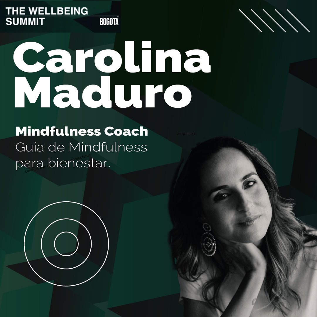 Carolina Maduro se suma a #twsbogotá.
Guía de mindfulness, para bienestar, inclusión y negociación. Se enfoca en ayudar a familias, escuelas, organizaciones y agentes de liderazgo a integrar técnicas de mindfulness para avanzar en los ambientes personales, colectivos y de cambio.