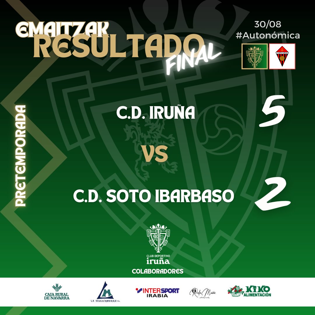 🏁 FINAL | <a href="/cdirunaoficial/">C.D. Iruña</a> 5 - 2 <a href="/CIbarbaso/">CD SOTO IBARBASO</a>
