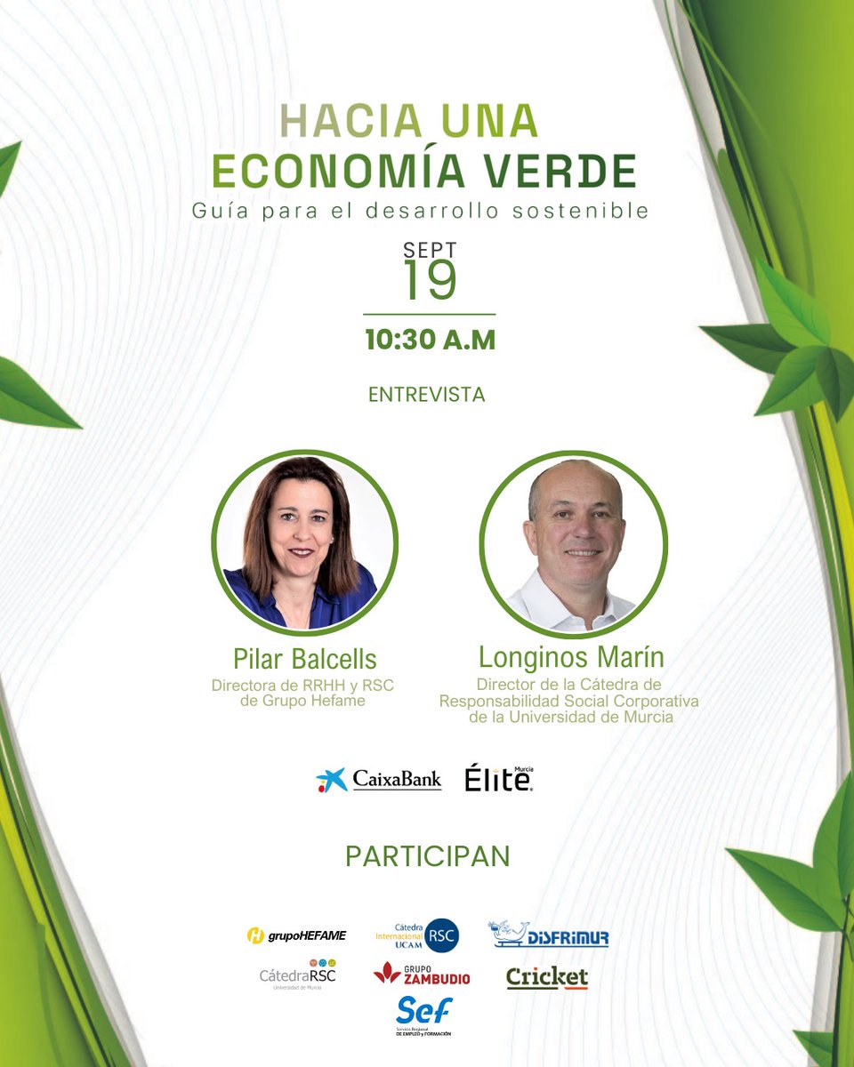 El próximo 19 de septiembre celebraremos, junto con @caixabank, el encuentro `HACIA UNA ECONOMÍA VERDE: Guía para el desarrollo sostenible`.

Tendremos el placer de escuchar a Pilar Balcells, @grupohefame_es y Longinos Marín, director de #CatedraRSC  @umu

#rsc #economíaverde