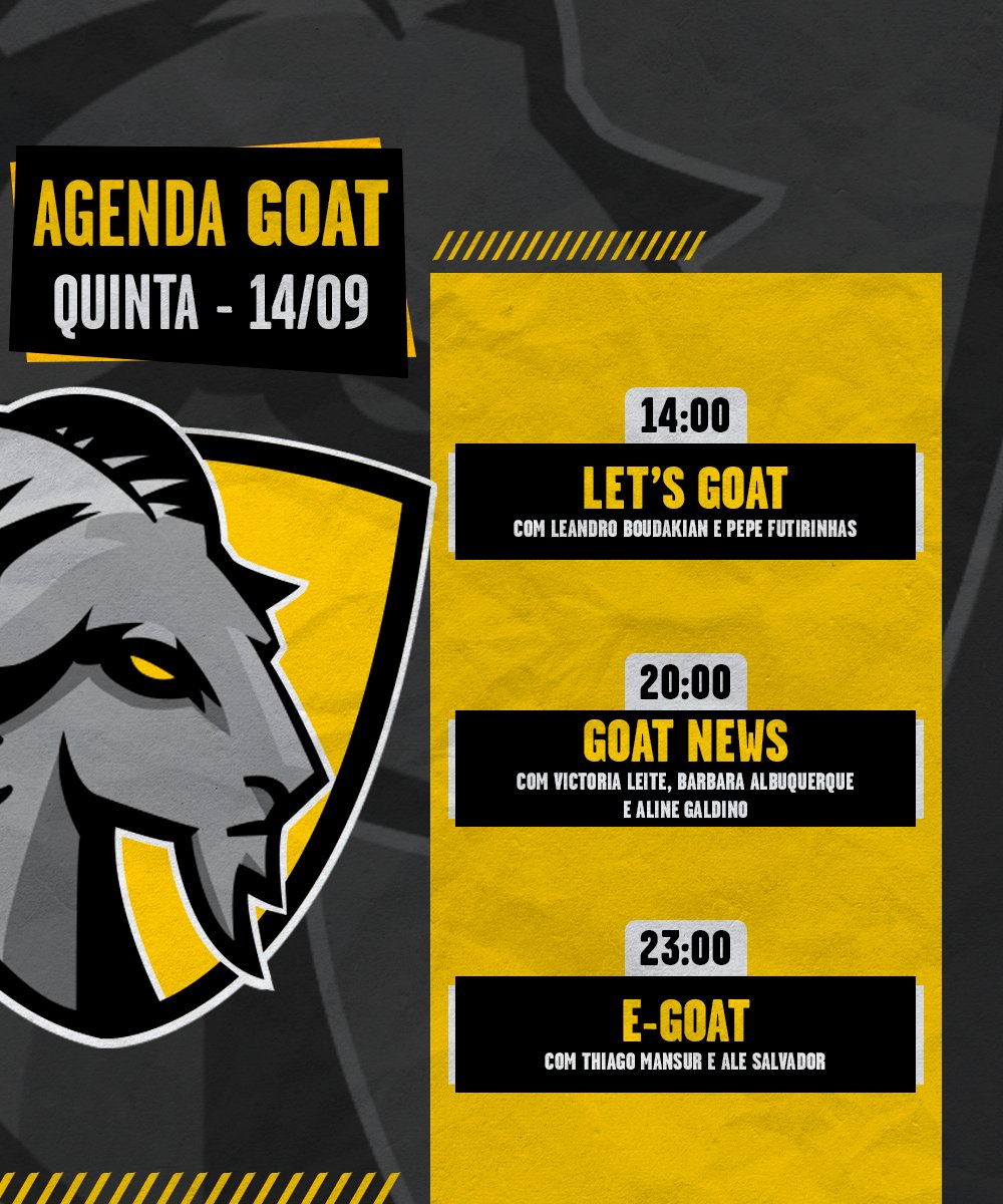CanalGOATBR's tweet photo. Confira a programação desta quinta-feira no canal! 👇
🗣️ Às 14h, tem #LetsGOAT com @LeBoudakian e @edufutirinhas.
📰 Às 20h, @victorialeitem, @barbaralbuq e #AlineGaldino chegam com o #GOATNews.
🕹️ Por fim, o #eGOAT entra no ar às 23h com @alesalvador e @mansurtad0! https://t.co/vpNFsMgJol