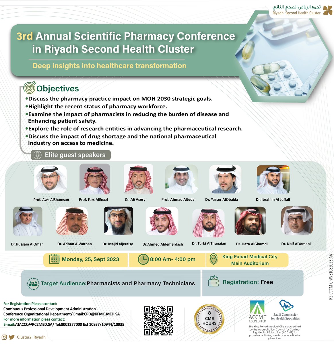 المؤتمر السنوي العلمي الثالث للصيدلة في #تجمع_الرياض_الصحي_الثاني

🗓️ ٢٥ سبتمبر ٢٠٢٣م
⏱ ٨:٠٠ص - ٤:٠٠م

📍للتسجيل :
zoom.us/webinar/regist…