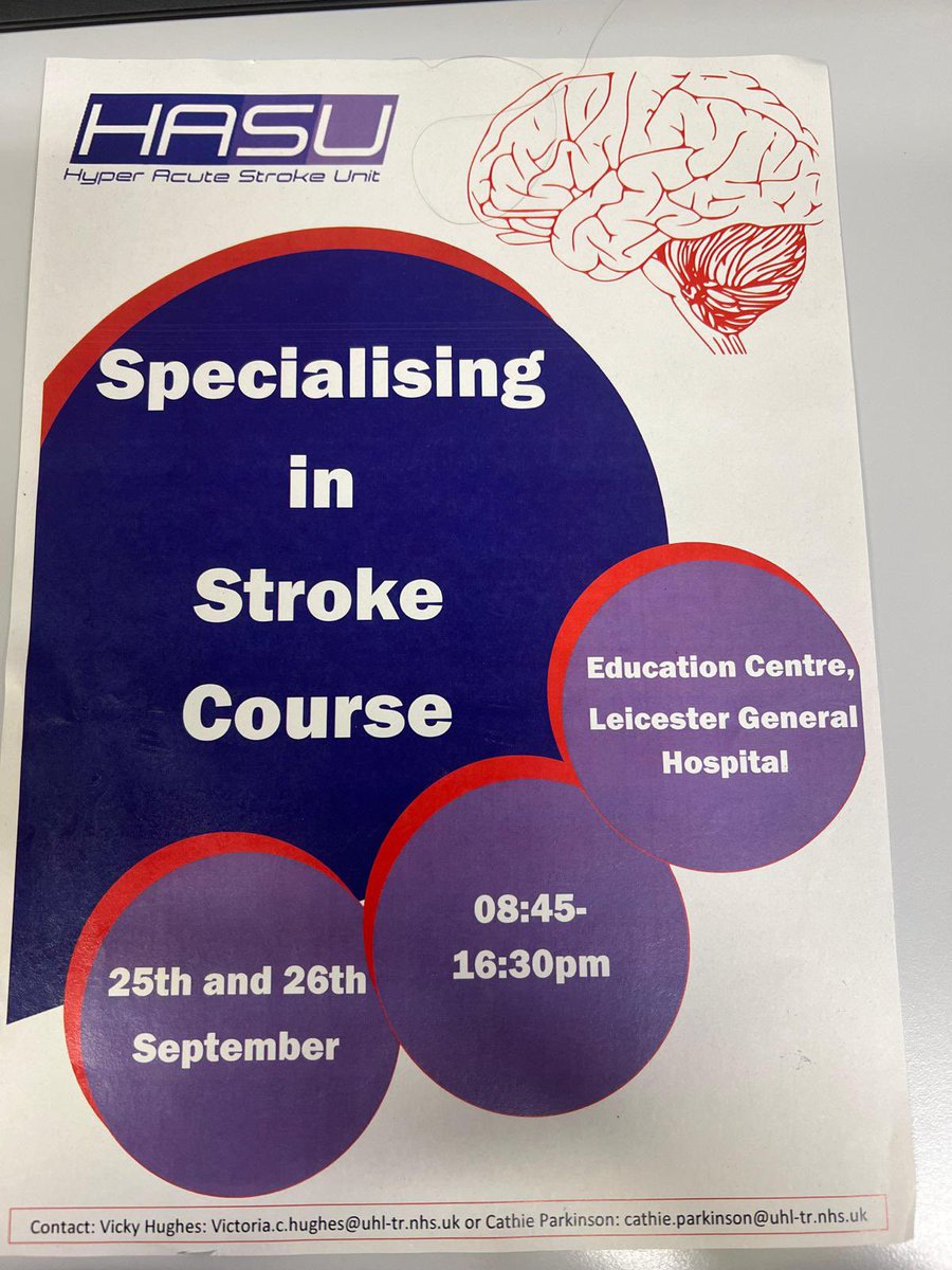 Calling all nurses, doctors, therapists, ACPs and HCAs who have an interest in stroke. Again we are running UHL Specialising in Stroke course on 25th and 26th September. If you would like to attend there are still some places left, please let our specialist nurse know