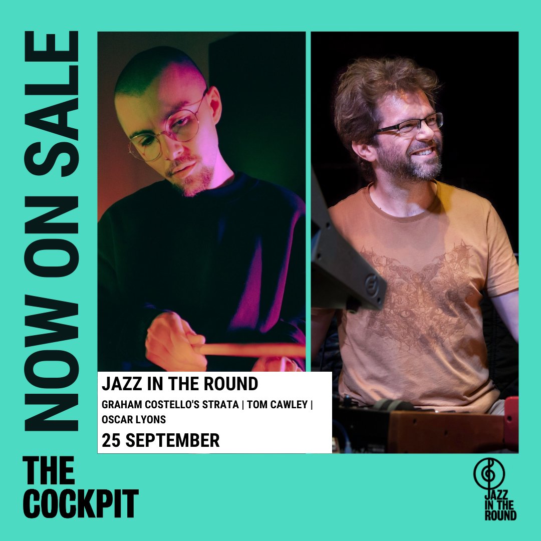 The Cockpit (@cockpittheatre) on Twitter photo After a little summer break, <a href="/jazzintheround/">Jazz in the Round</a> is BACK!
Mon 25 Sept
W/ Scottish drummer & composer <a href="/gcostellomusic/">Graham Costello</a>'s STRATA, 18-year-old pianist Oscar Lyons, & award-winning pianist, band leader & composer <a href="/tomcawley/">Tom Cawley</a>
ow.ly/9Px550PHsTc
#jazzintheround #jazz #londonjazz After a little summer break, <a href="/jazzintheround/">Jazz in the Round</a> is BACK!
Mon 25 Sept
W/ Scottish drummer & composer <a href="/gcostellomusic/">Graham Costello</a>'s STRATA, 18-year-old pianist Oscar Lyons, & award-winning pianist, band leader & composer <a href="/tomcawley/">Tom Cawley</a>
ow.ly/9Px550PHsTc
#jazzintheround #jazz #londonjazz