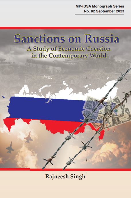 MP-IDSA MONOGRAPH Sanctions on #Russia : A Study of Economic Coercion in the Contemporary World By: @rajneeshsingh67 On 24 February 2022, President Vladimir Putin announced 'special military operation' in Ukraine. This triggered a series of sanctions... idsa.in/monograph/sanc…