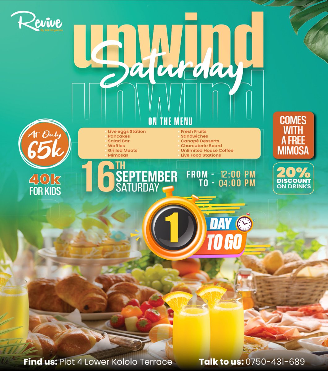 RevivebyArk's tweet photo. We are almost there 🎊🥳💃🏽 Just one day to our very first #UnwindSaturday brunch! See you there!
Make your booking, call ☎️0750431689
#WeekendUnwind #FoodieParadise #brunch #16thSept #Kampalabrunch #Saturdayplans #goodfoodgoodmood #CheersToTheWeekend #Weekendplans https://t.co/Yv05ca49n4