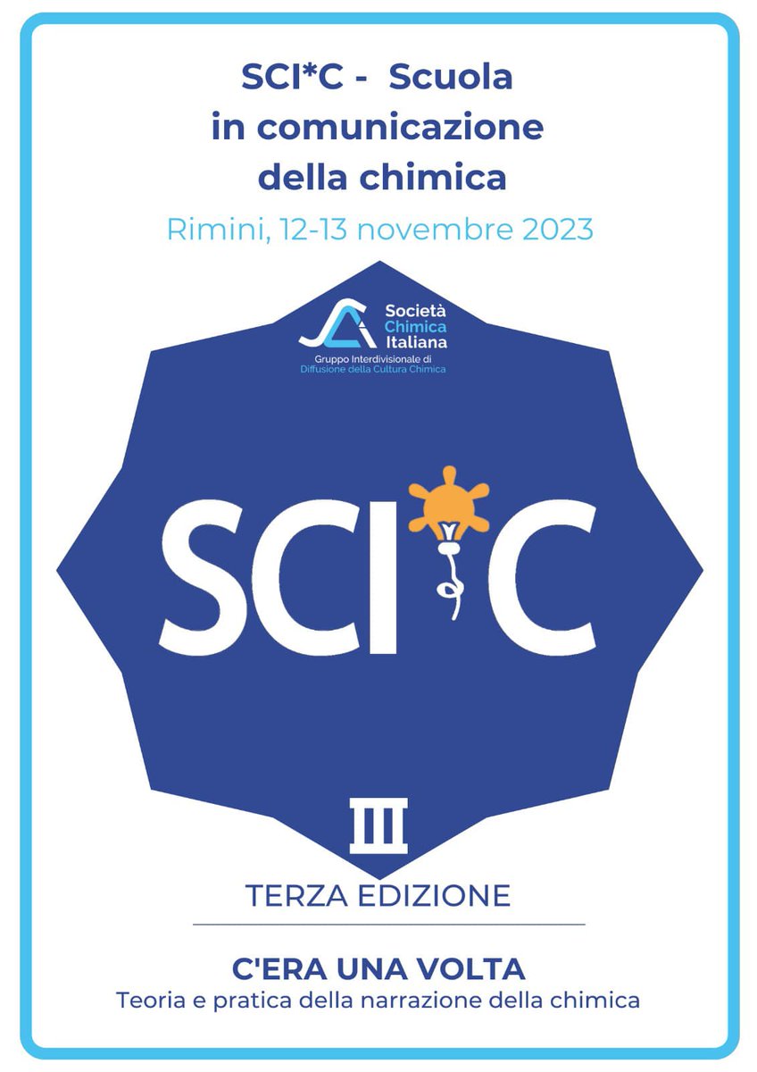 scicultura's tweet photo. 📷ATTENZIONE📷Il bando per partecipare alla terza edizione della scuola “SCI*C: Scuola in Comunicazione della Chimica” è fuori!!

Il tema di questa edizione di SCI*C sarà “C’ERA UNA VOLTA: teoria e pratica della narrazione della Chimica”.

BANDO: https://t.co/jmF1KqhS87 https://t.co/rheYoKiMSa