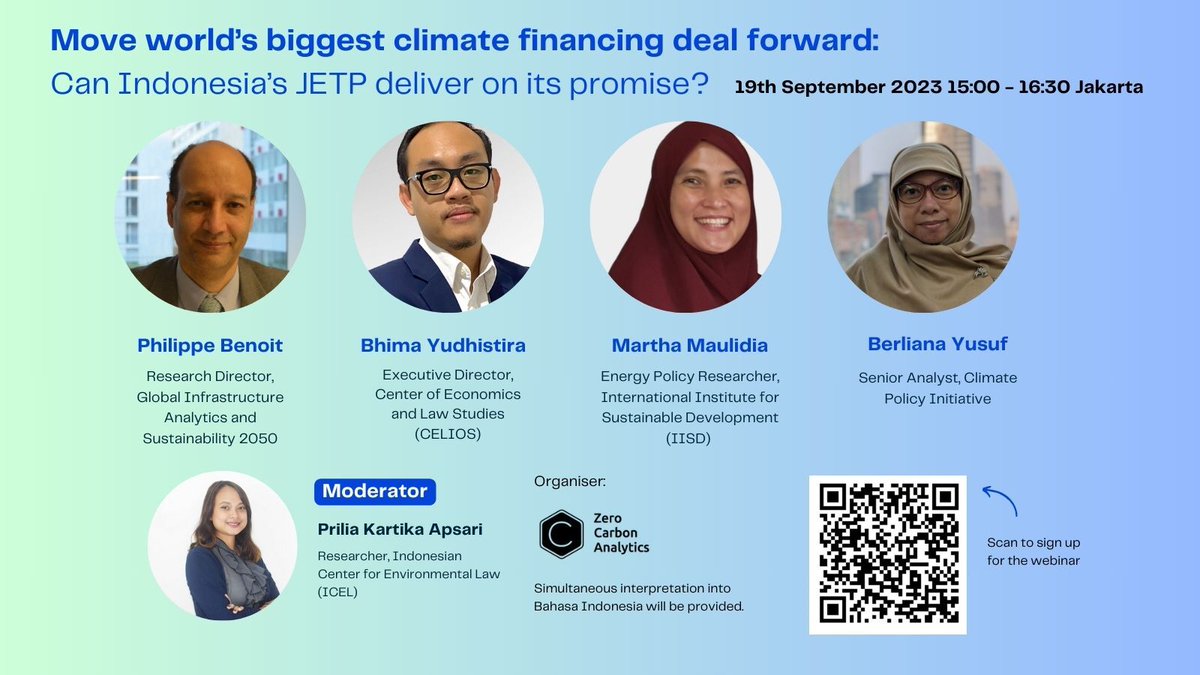 Indonesia's landmark #JETP climate finance deal promises USD 20 billion to kick-start the country's just #EnergyTransition.
But can it deliver on its promise?

📆 Webinar 19th Sept, 15:00-16:30 WIB/10:00-11:30 CEST
📌 Registration: us06web.zoom.us/webinar/regist… #ClimateFinance