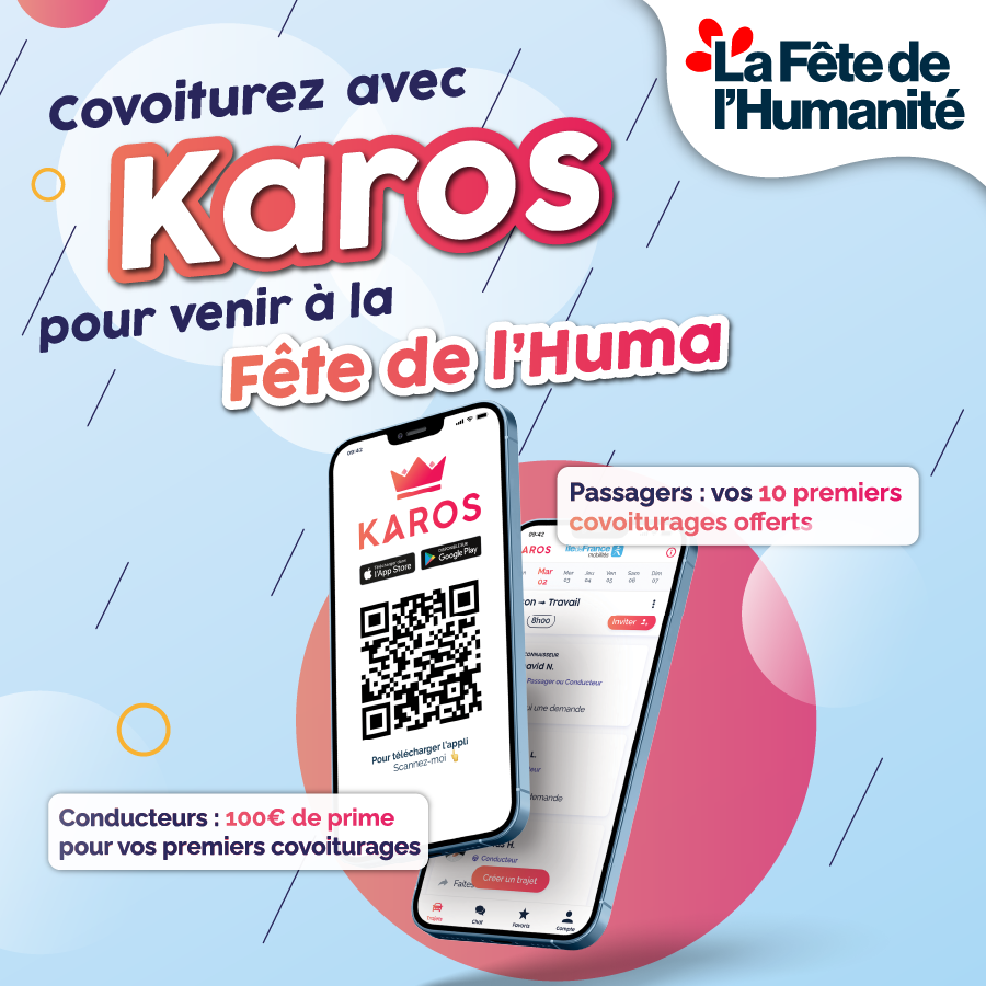 Karos_fr's tweet photo. La @FetedelHumanite organise l'accessibilité du festival en faisant la promotion du covoiturage avec @Karos_fr https://t.co/LM2U5HSwYJ