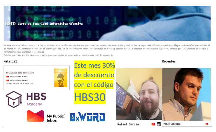 HackbySecurity's tweet photo. 😊30% de #descuento con HBS30 en el #curso de #SeguridadInformática Ofensiva con @pablogonzalezpe y @Gwalrock
📚libro de @0xWORD, tempos en @mypublicinbox, #Masterclass y perfil en @singularity_ex
🛡
https://t.co/HoGuRMhov2
#hackers #hacking #hackyourcareer #hackbysecurity https://t.co/O9x3RQ8Ymp