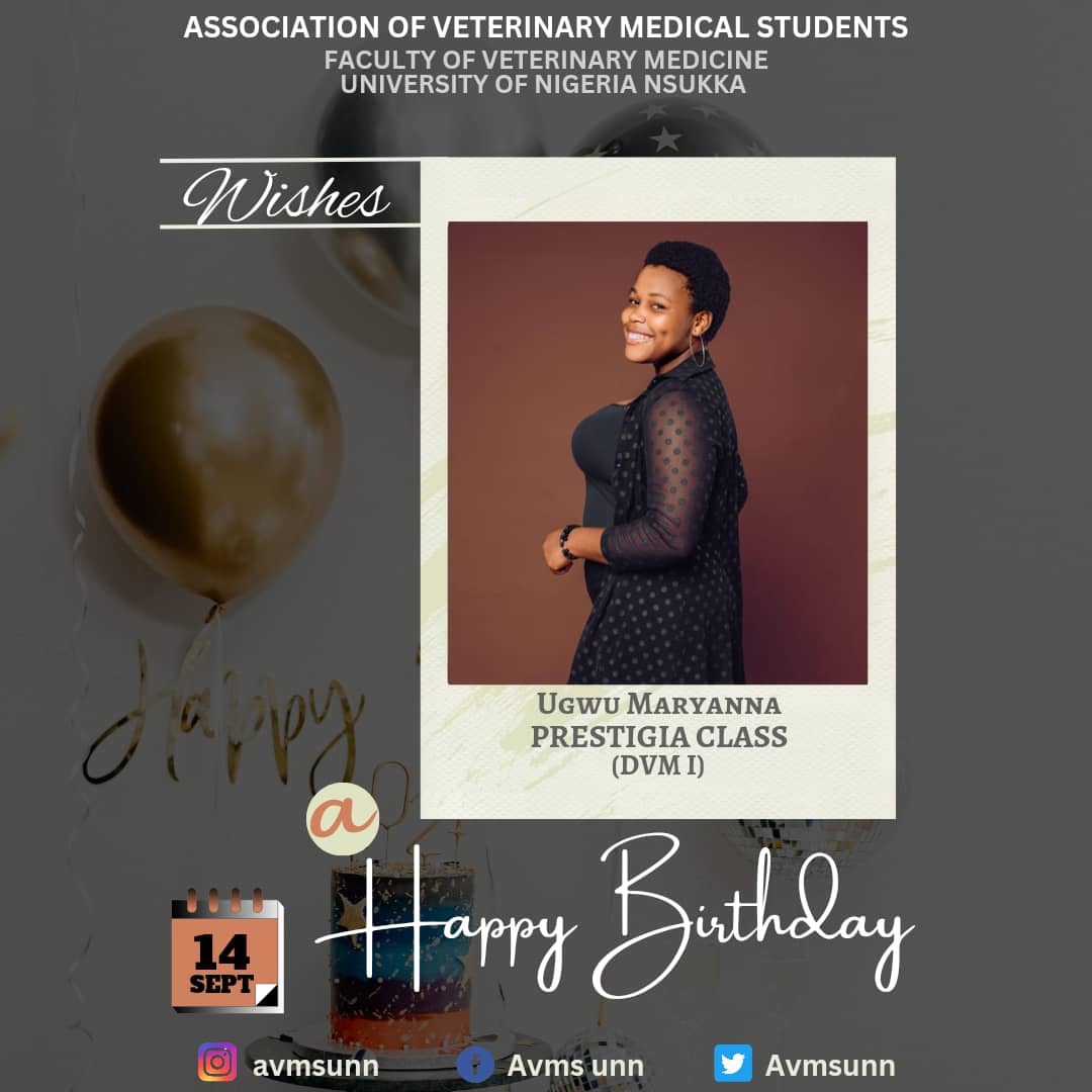 Avmsunn's tweet photo. *On this Special Day, the Association of Veterinary Medical Students, UNN Chapter celebrates an Excellent 🤩 personality in person of Ugwu Maryanna 💃 who hails from the DVM I Class (PRESTIGIA CLASS) in the Faculty of Veterinary Medicine, UNN. Happy Birthday 🎂
@navms_official https://t.co/D7cCvUeNOu