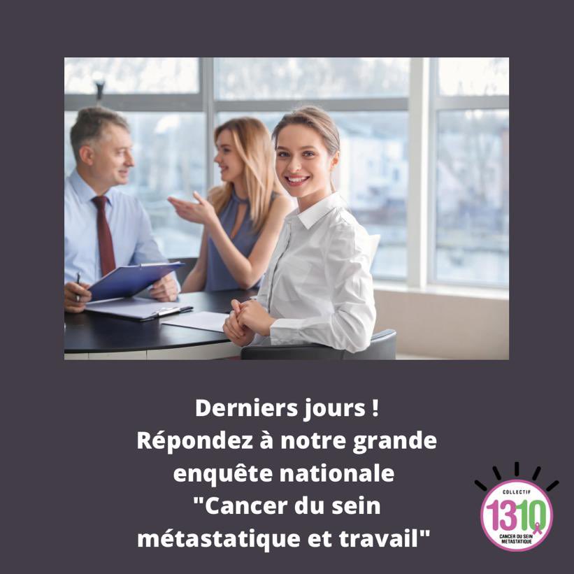 🕵️‍♀️ Grande enquête nationale - #cancerduseinmétastatique &amp; travail 🕵️‍♀️
⏰ Fin enquête :  17/09/2023
👉 PATIENTE:  lnkd.in/eUXytzSa
👉 PROFESSIONNEL DE SANTE (médecin du travail, oncologue, AS): lnkd.in/eRthAHEu
👉 DIRIGEANT, RH : lnkd.in/e_C5EZXs