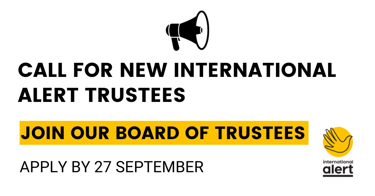 Calling all peace enthusiasts! 🕊️ International Alert is searching for dynamic leaders to join our Board of Trustees. If you're a peacebuilder with governance experience, we want to hear from you! 🕊️ Apply by 27th Sept 2023 More details here --> bit.ly/3rcs8Xk