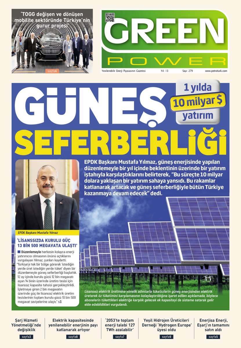 ersnglc's tweet photo. ☀️ GÜNEŞ SEFERBERLİĞİ
EPDK Başkanı Mustafa Yılmaz: "Güneş seferberliğiyle bütün Türkiye kazanmaya devam edecek.”

⚡️ Şarj Hizmeti Yönetmeliği’nde değişiklik

✅ ‘2053’te toplam enerji talebi 127 TWh azalabilir’

Green Power
Yenilenebilir Enerji Piyasasının Gazetesi
2⃣7⃣9⃣ SAYI https://t.co/lDcoLY1Voo