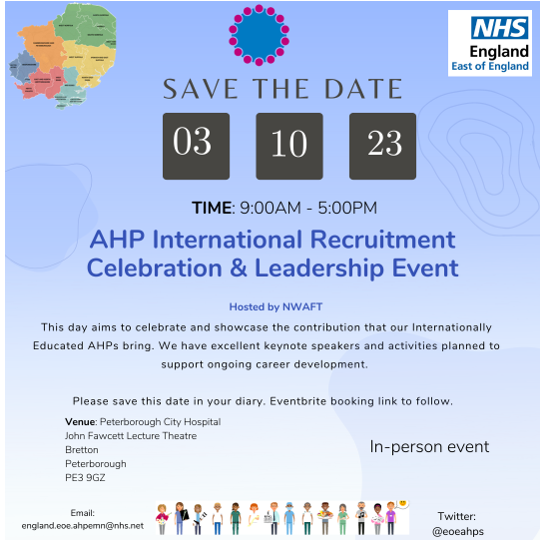 SAVE THE DATE AHP international recruitment celebration & leadership event. '' The day aims to celebrate and showcase the contribution that our internationally educated AHP's bring'' There are keynote speakers, and activities that support onward career development on the day.
