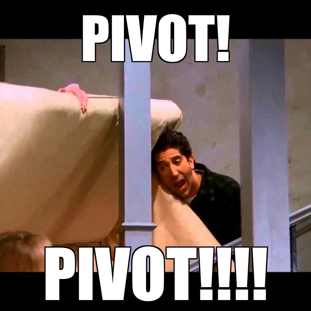 Like Ross said! You gotta pivot to get to the top floor 😎

#startuplife #friends #pivot
