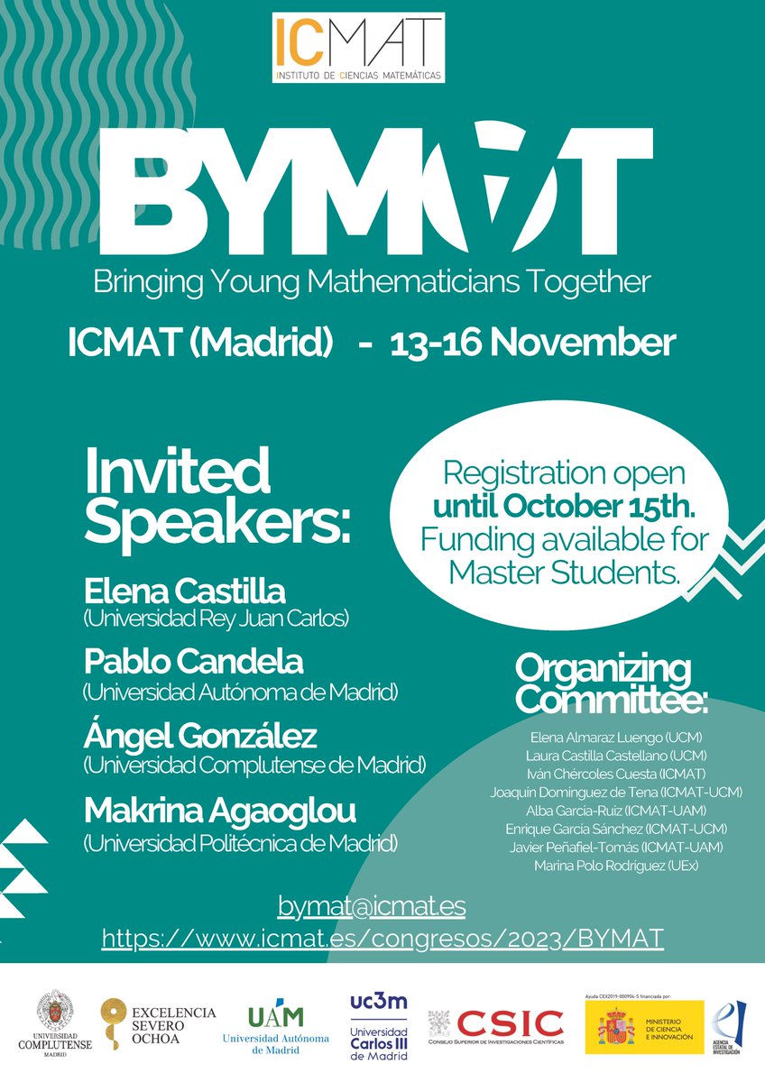 _ICMAT's tweet photo. ❗️❗️Si eres estudiante de máster, tanto de dentro como de fuera de la Comunidad de Madrid, recuerda que hay financiación disponible para que puedas asistir a @bymatConference. Se celebrará del 13 al 16 de noviembre en el #ICMAT. 

Toda la info 👉 https://t.co/ma5tV3cYSc https://t.co/Tlw2mjq1kh