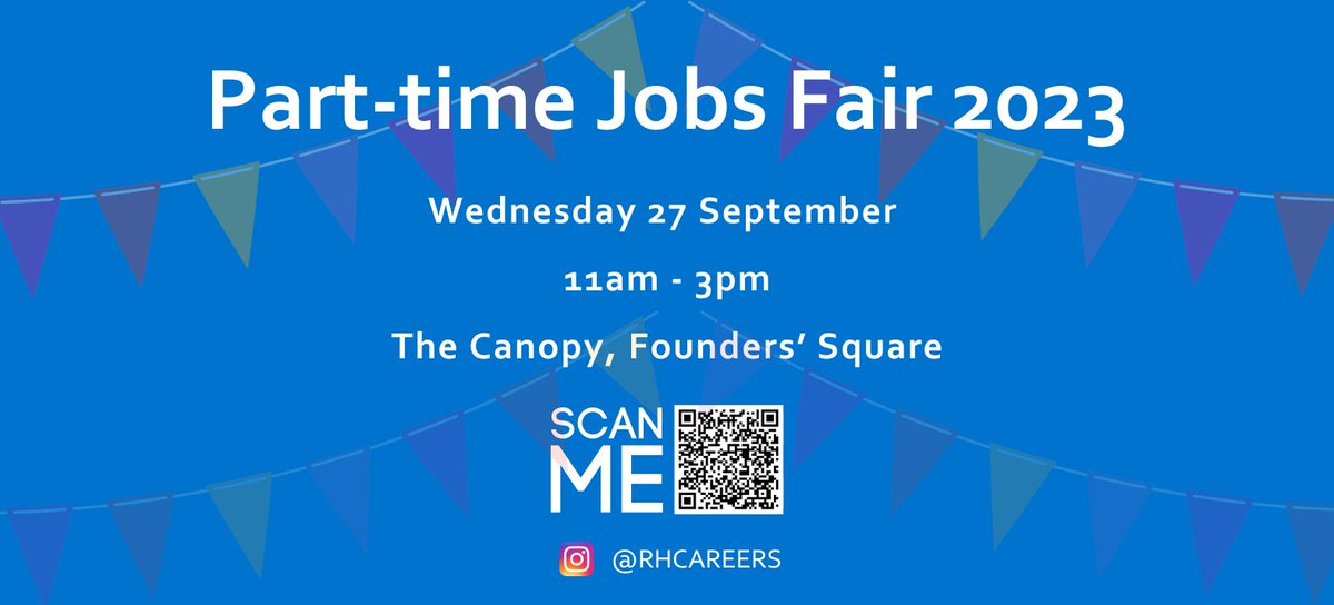 Our Part-time Jobs Fair is back! On Wednesday 27 September from 11am - 3pm, join the Careers Service at The Canopy on Founder's Square for a fantastic event to help you find a job to support you alongside your studies! #rhcareers #parttimejobs #egham #royalholloway