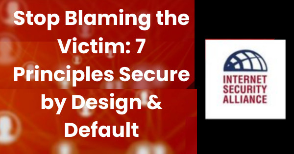 Stop blaming the victim! isalliance.org/stop-blaming-t…
 #Cybersecurity #stopblamingthevictim #7principles #isa