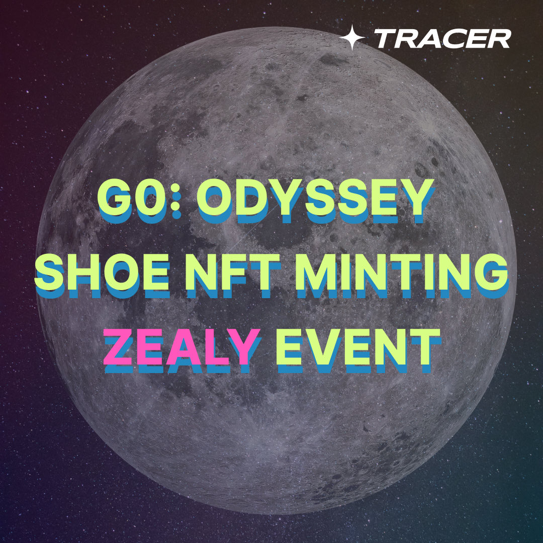 Official_Tracer's tweet photo. [ TRACER G0: Odyssey Shoe NFT Minting Zealy Event #2]

🔗 https://t.co/AEkt17bq76…

🎁 1 SHOE NFT, 4 PARTS NFT, 30 OG, 60 WL

⏰ ~ 9/18 23:59 (UTC) https://t.co/KFqV9G9ByN