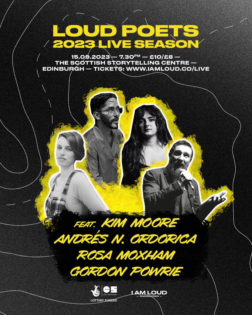 IAmLoudPro's tweet image. Tomorrow!

Find us at the @ScotStoryCentre  for performances from @kimmoorepoet, @AndresNOrdorica, @moxham_rosa &amp;amp; Gordon Powrie plus music from @JackHinksMusic.

…storytellingcentre.online.red61.co.uk/event/913:4617…

#LoudPoets

Thanks to @CreativeScots for funding our 2023 Live Season.