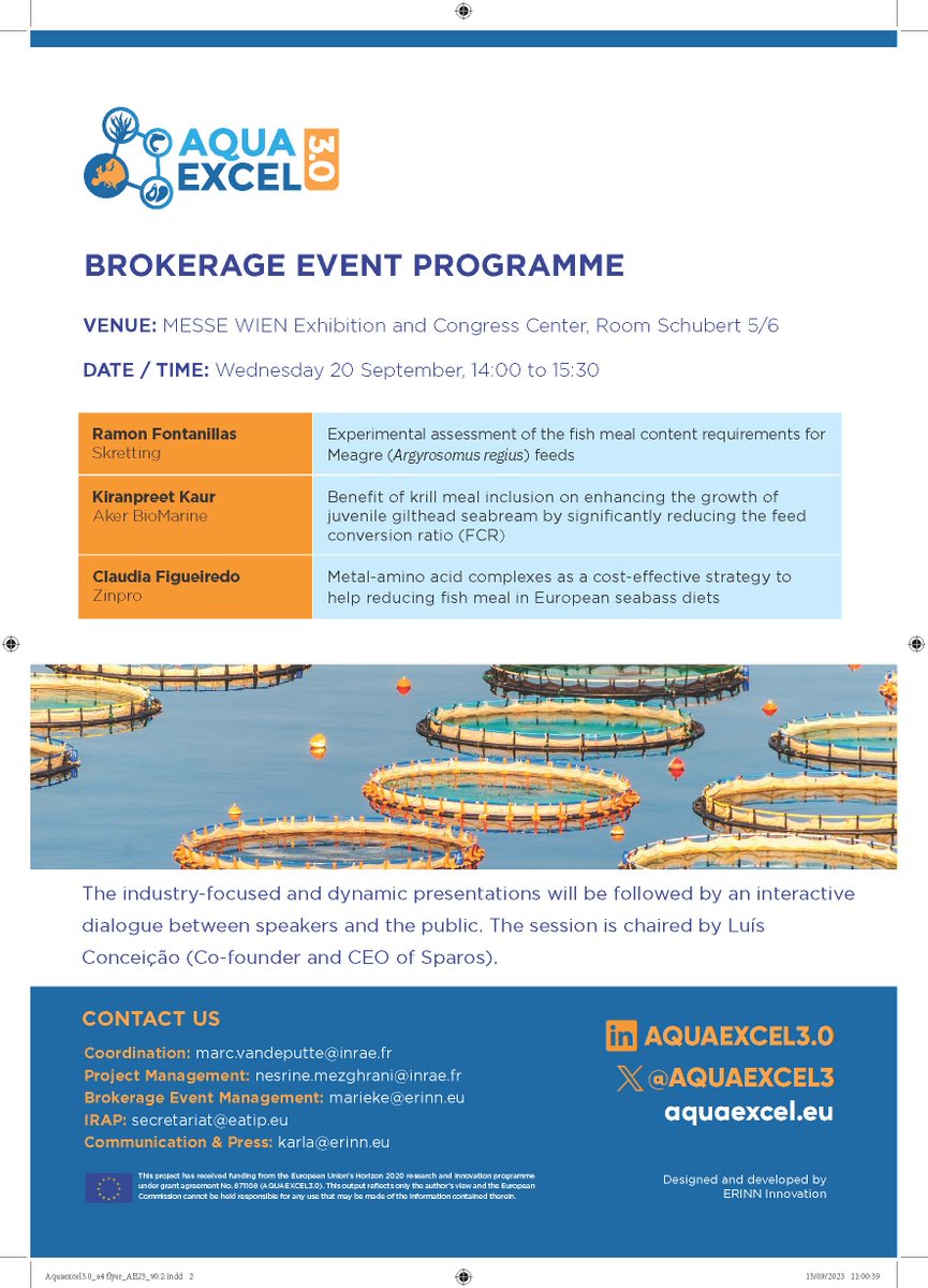 Join us at the AQUAEXCEL3.0 Brokerage Event at #AquacultureEurope23 in Vienna! 

📅Sept 20 14:00-15:30 CEST

🔍Co-hosted by <a href="/EATIP_eu/">EATiP</a>  &amp; <a href="/ERINNinnovation/">ERINN Innovation</a>, we’ll present high-impact outputs from our TNA program. Don’t miss insights from <a href="/SkrettingGroup/">Skretting Group</a>, <a href="/AkerBioMarine/">Aker BioMarine</a> &amp; <a href="/Zinpro/">Zinpro</a>!