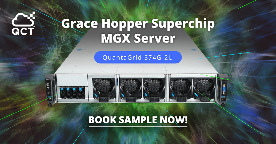 QuantaQCT's tweet photo. Book samples of the #QuantaGrid S74G-2U, @QuantaQCT first and foremost #datacenter server leveraging the modular MGX architecture and NVIDIA Grace Hopper Superchip, to see for yourself the optimized performance for #AI, #HPC & #Omniverse workloads. https://t.co/nHzD7Lft27 https://t.co/WMrfRXX10Z