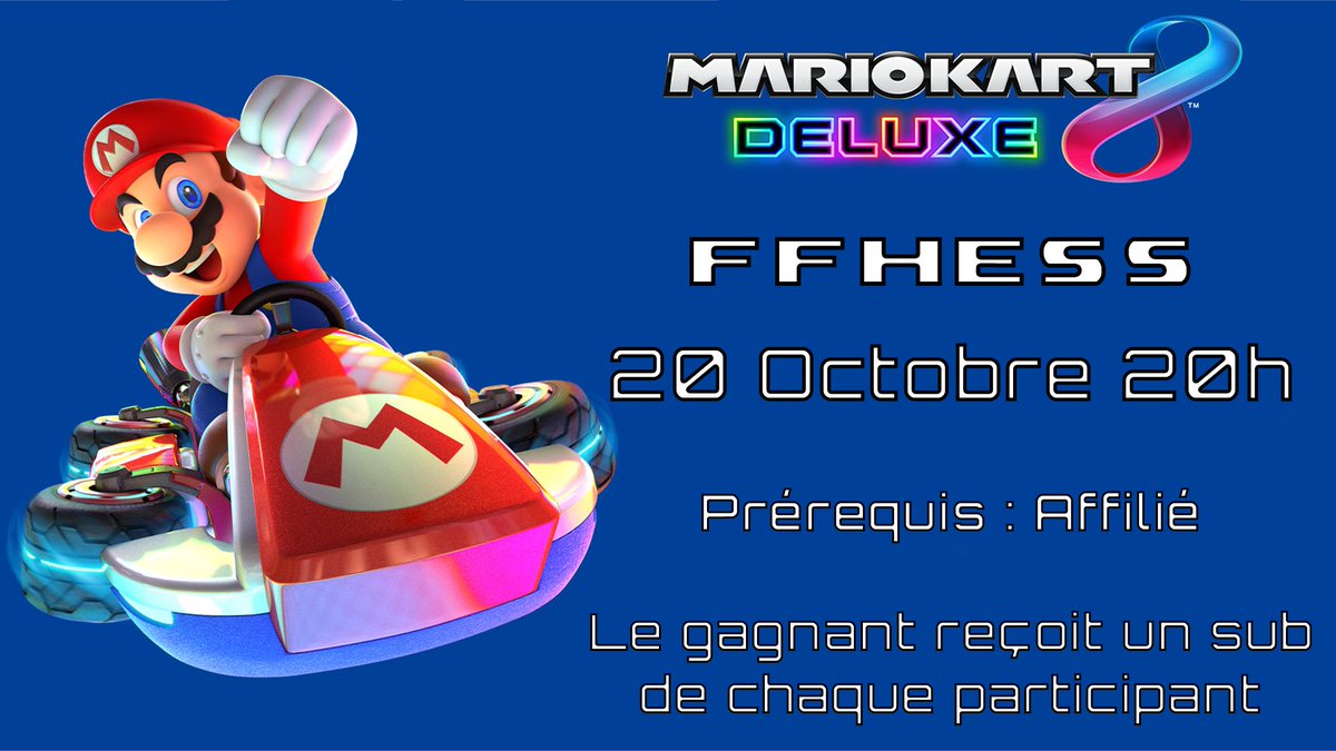 JustTut_'s tweet photo. Bonjour à tous !
Je vous annonce avec plaisir le retour du FFHESS Mario Kart 8 Deluxe pour sa troisième édition ! 
Il se déroulera le 20 octobre à partir de 20h. 
Toutes les informations et l'inscription via ce lien :
https://t.co/6xBZExshdd
Partages fortement appréciés❤️ https://t.co/cXF6FuCLJy