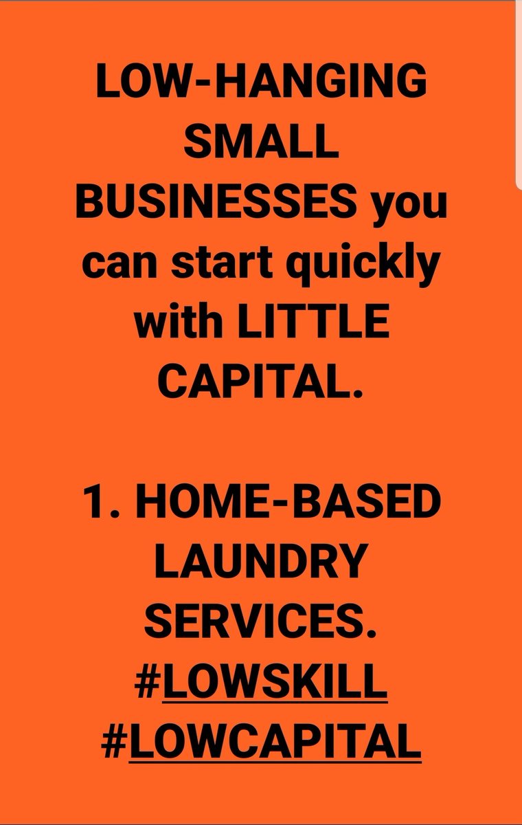 udeochusp's tweet photo. LOW-HANGING SMALL BUSINESSES you can start quickly with LITTLE CAPITAL
1. HOME-BASED LAUNDRY SERVICES
#LOWSKILL
#LOWCAPITAL
@Portfolioo9
@Web9Ng
@Market9Ng https://t.co/zkkEf65UYy