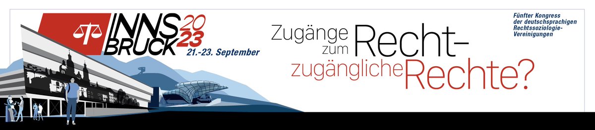 Institut für Theorie und Zukunft des Rechts (UIBK) (@futurelawuibk) on Twitter photo In einer Woche startet der 5. Kongress der deutschsprachigen Rechtssoziologie-Vereinigung. Drei Tage widmen sich annähernd 300 Wissenschaftler:innen Fragen zum Thema „Zugang zum Recht“. --> recht-und-gesellschaft.info/innsbruck2023/… In einer Woche startet der 5. Kongress der deutschsprachigen Rechtssoziologie-Vereinigung. Drei Tage widmen sich annähernd 300 Wissenschaftler:innen Fragen zum Thema „Zugang zum Recht“. --> recht-und-gesellschaft.info/innsbruck2023/…
