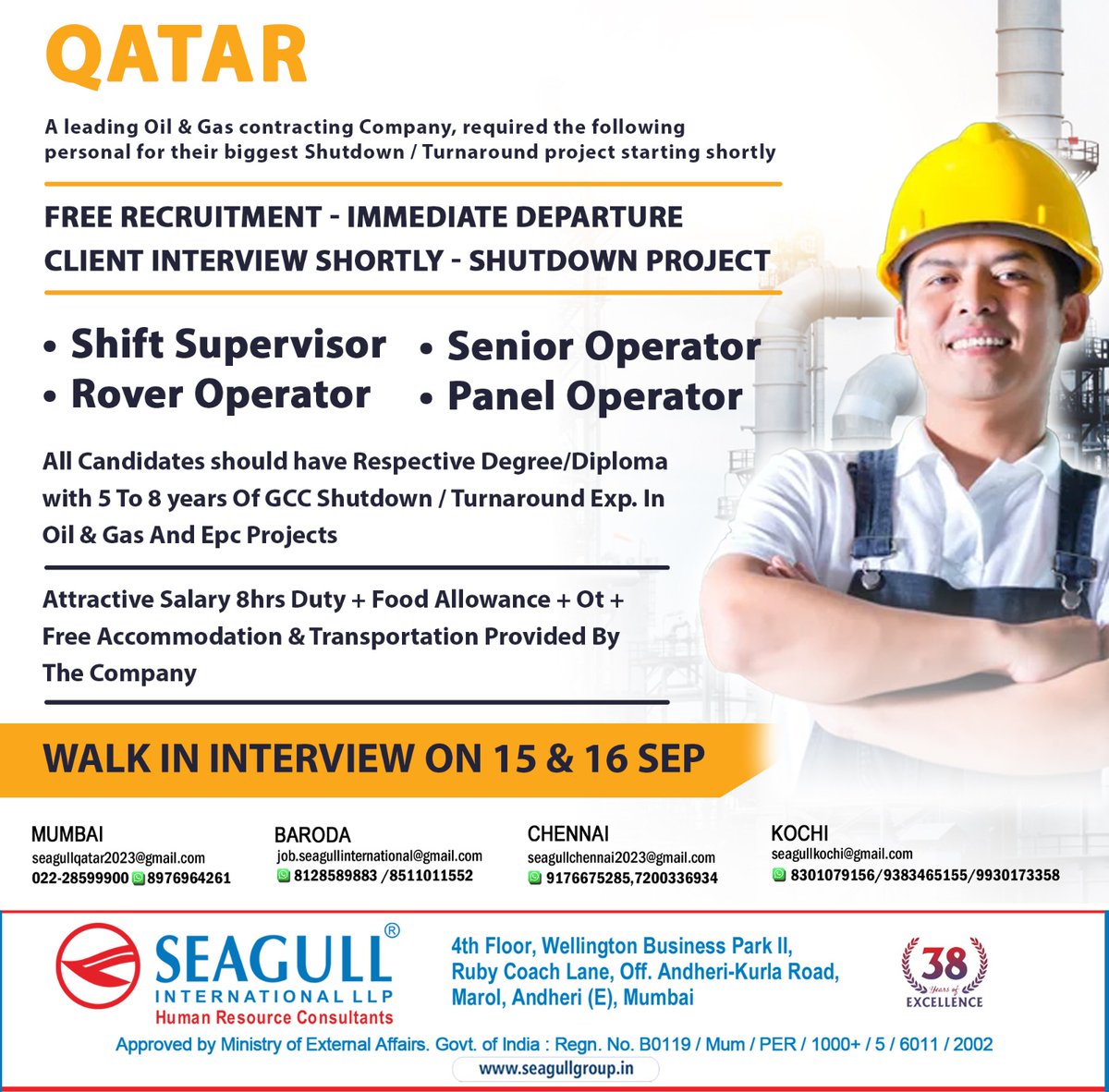 hrd1_seagull's tweet photo. 🇶🇦Qatar Jobs
‼️Free Recruitment
🛫Immediate Departure
📎Client Interview Shortly
✔️Shut Down Project
🗓 Walk In Interview On 15th & 16th September 2023
📍Location- Mumbai , Baroda , Chennai , Kochi
.
.
.
#qatarjobs #seagull #shiftsupervisor #senioroperator #roveroperator https://t.co/CeXXhxYBMX