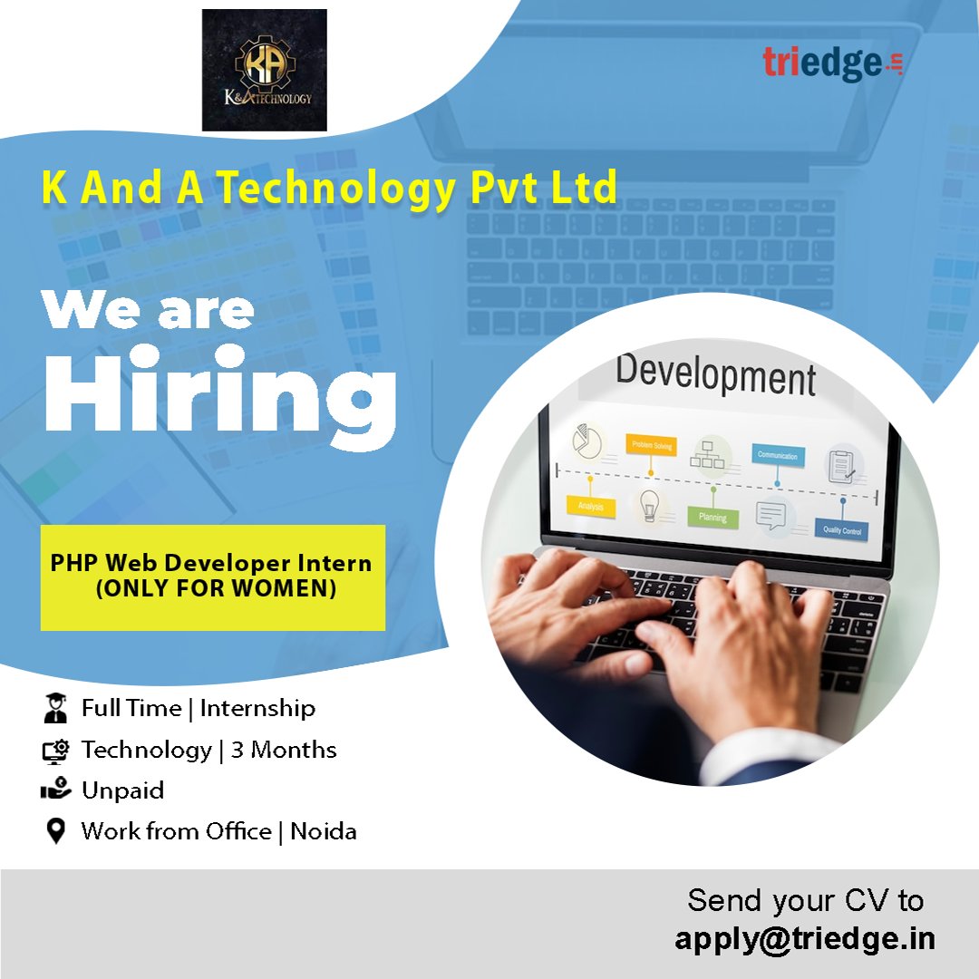 Triedge_in's tweet image. K And A Technology Pvt Ltd are providing internship opportunities to only women newcomers for the role of PHP web developer. Apply with your resume at apply@triedge.in.
#onlywomen #phpwebdeveloper