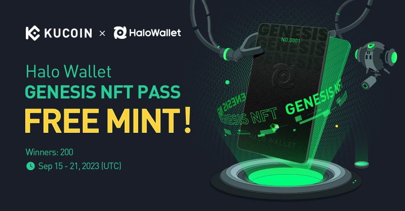 kucoincom's tweet photo. #KuCoin is teaming up with @HaloDotSocial for an exclusive Genesis #NFT Pass free mint event! 🚀

Be among the first to join the Halo Wallet ecosystem, unlock premium benefits, and secure your whitelist spot. 🔐💎

⏳ 13:00 Sep 15 - 13:00 Sep 21, 2023 (UTC)
🏆 200 whitelists