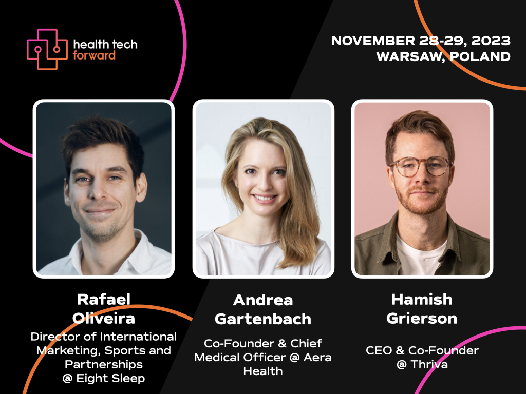 At #HTF2023, we'll explore the latest trends in wellness tech. Our speakers will cover topics from #longevity to #psychedelics! Let's greet Rafael Oliveira | <a href="/eightsleep/">Eight Sleep</a>, Andrea Gartenbach | Aera Health and <a href="/HamishGrierson/">Hamish Grierson</a> | <a href="/thrivahealth/">Thriva</a>! Join us: healthtechforward.com💫