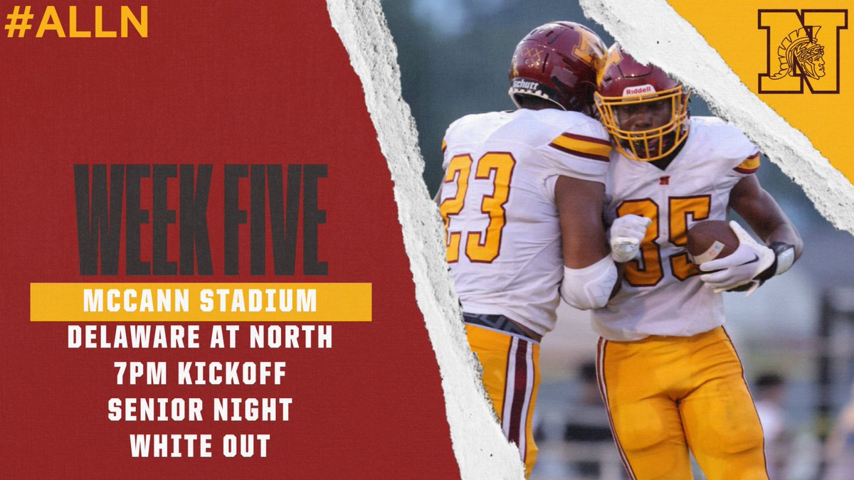 NorthWarriorsAD's tweet photo. WEEK 5🏈
🏈 @WNWarriorsFB (4-0) vs Delaware (4-0)
📌 McCann Stadium
⏰ 7PM Kickoff (640PM Senior Night)
🎟️ https://t.co/p0s27qeuub ($8, Gates Open 545PM)
📺 https://t.co/pWURbk0USB, https://t.co/K8lfWjQDyF
🎼 @WNHSBands
📣 @wn_cheerleading @WNHSDrillTeam
⚪️ White Out
#ALLN 🏈 https://t.co/deT4lT3uZq