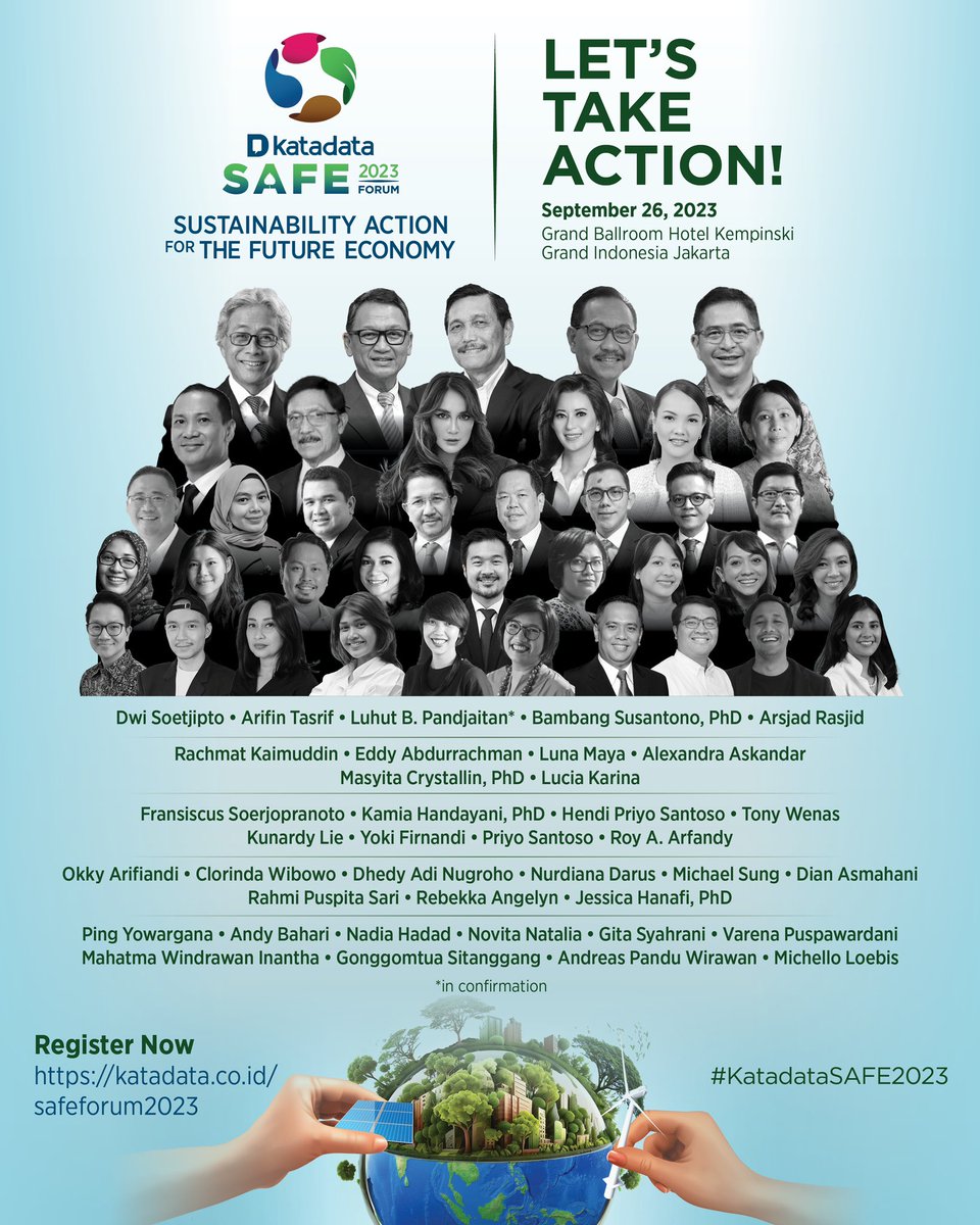 KATADATAcoid's tweet photo. Katadata Sustainability Action for the Future Economy (SAFE) Forum 2023 kembali digelar!

Mengangkat tema "Let's Take Action", #KatadataSAFE2023 diharapkan dapat memfasilitasi tindakan kolaboratif dari berbagai pemangku kepentingan yang disatukan oleh misi menjadikan Indonesia sebagai negara yang lebih hijau. SAFE Forum 2023 akan menghadirkan lebih dari 40 pembicara yang akan mengisi 15 lebih sesi dengan dipandu oleh setidaknya 14 moderator.

@katadatainsightcenter bekerja sama dengan #KatadataGreen juga akan mengumumkan Green Initiative Awards 2023 dan Katadata Corporate Sustainability Awards 2023. Saksikan juga peluncuran program kolaboratif "Green Movement: Sabuk Hijau Nusantara" yang diinisiasikan oleh @KatadataGreen @benihbaik @jejak_in berkolaborasi dengan Otorita IKN Nusantara.

Tahun ini pertama kalinya #KatadataSAFE2023 digelar secara offline di Grand Ballroom Hotel Kempinski Grand Indonesia Jakarta pada 26 September 2023. Daftarkan diri anda segera!

Tertarik untuk ikut? Daftar di sini https://t.co/L6BvXxfkUu

#Katadataevent #SustainabilityForum #SabukHijauNusantara #KalauBicaraPakaiData